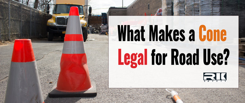 What Makes a Cone Legal for Road Use?