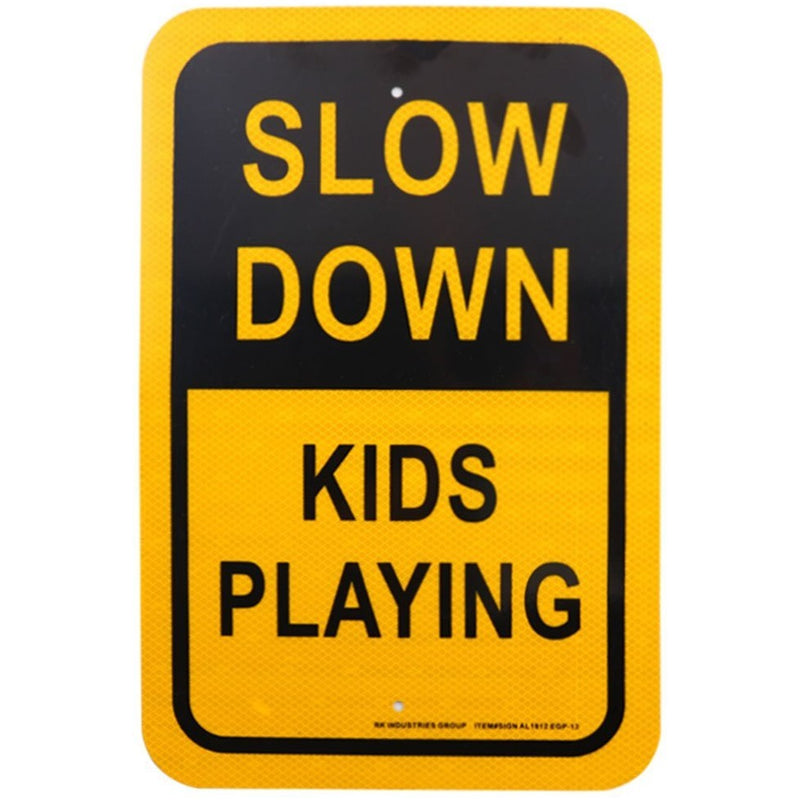 RK Safety Sign, Legend "Slow Down, Kids Playing"-RK Safety-RK Safety
