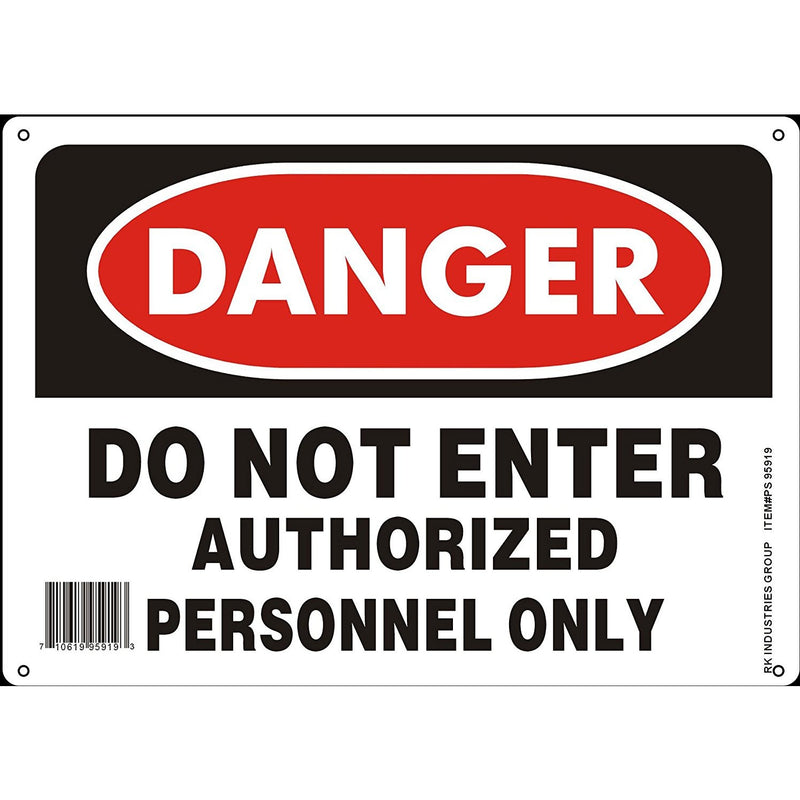 RK OSHA Safety Sign, Legend "Danger Do Not Enter Authorized Personnel Only"-RK Safety-RK Safety